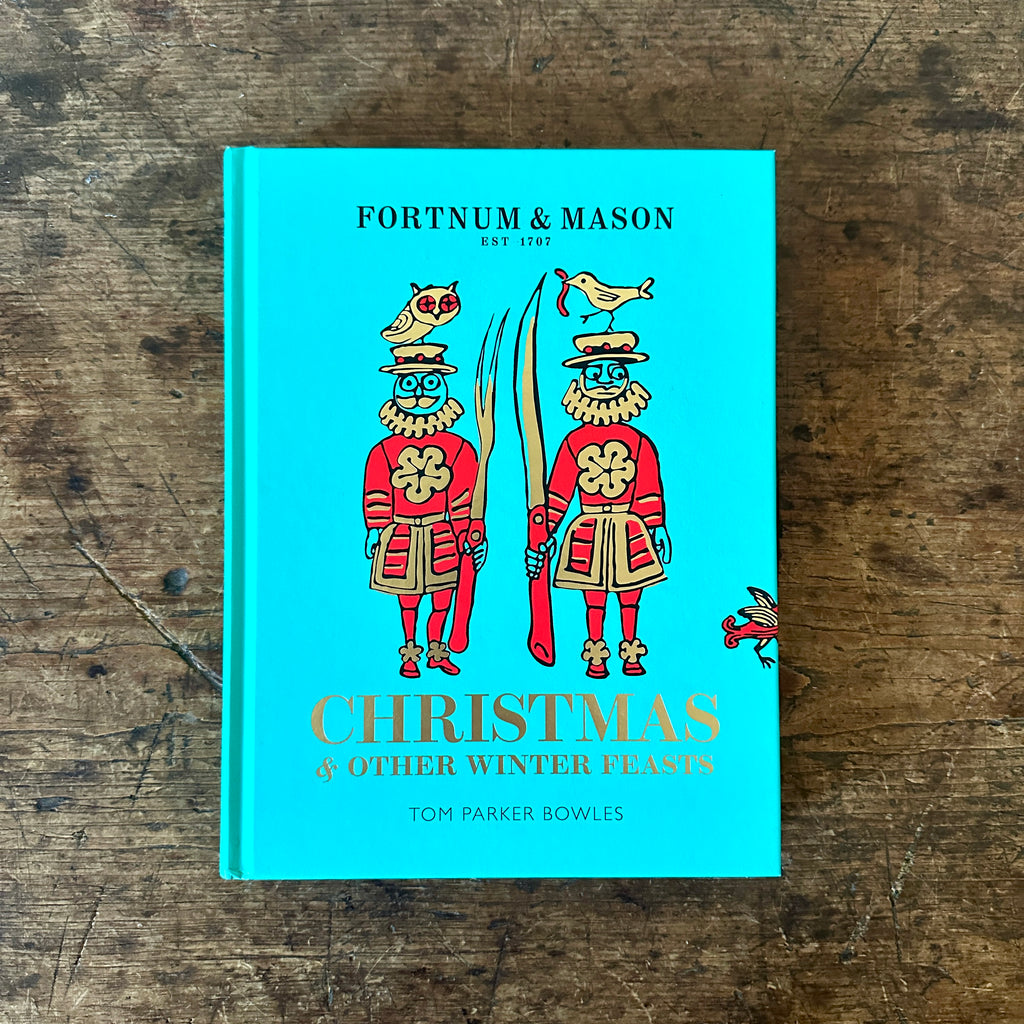 Fortnum & Mason: Christmas & Other Winter Feasts