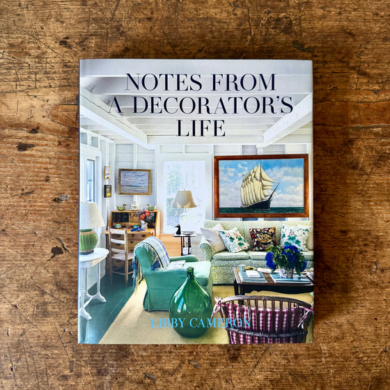 Notes from a Decorator's Life