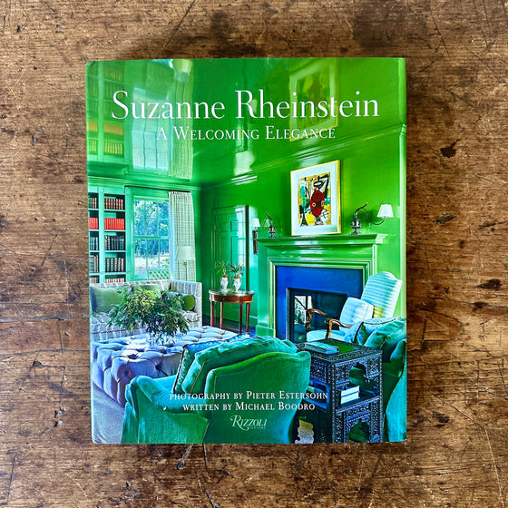 A Welcoming Elegance - Suzanne Rheinstein