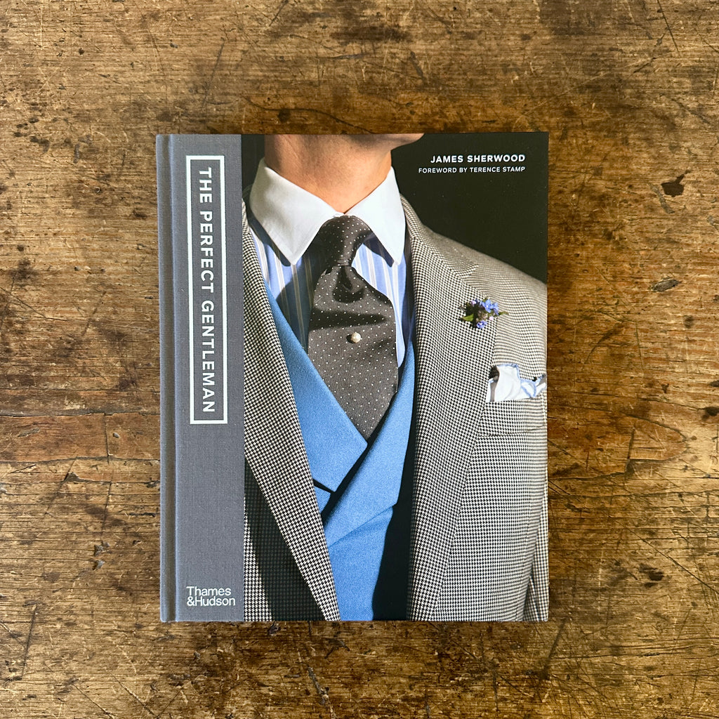The Perfect Gentleman: The Pursuit of Timeless Elegance and Style in London