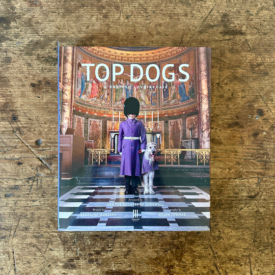 Top Dogs: A British Love Affair