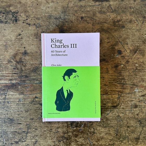 King Charles III: 40 Years of Architecture
