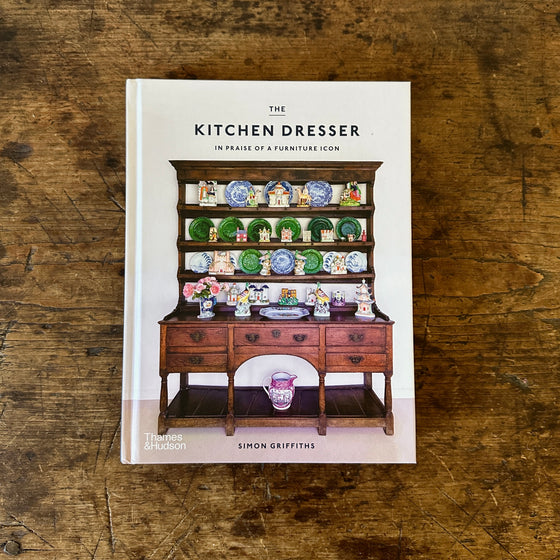 The Kitchen Dresser:  In Praise of a Furniture Icon